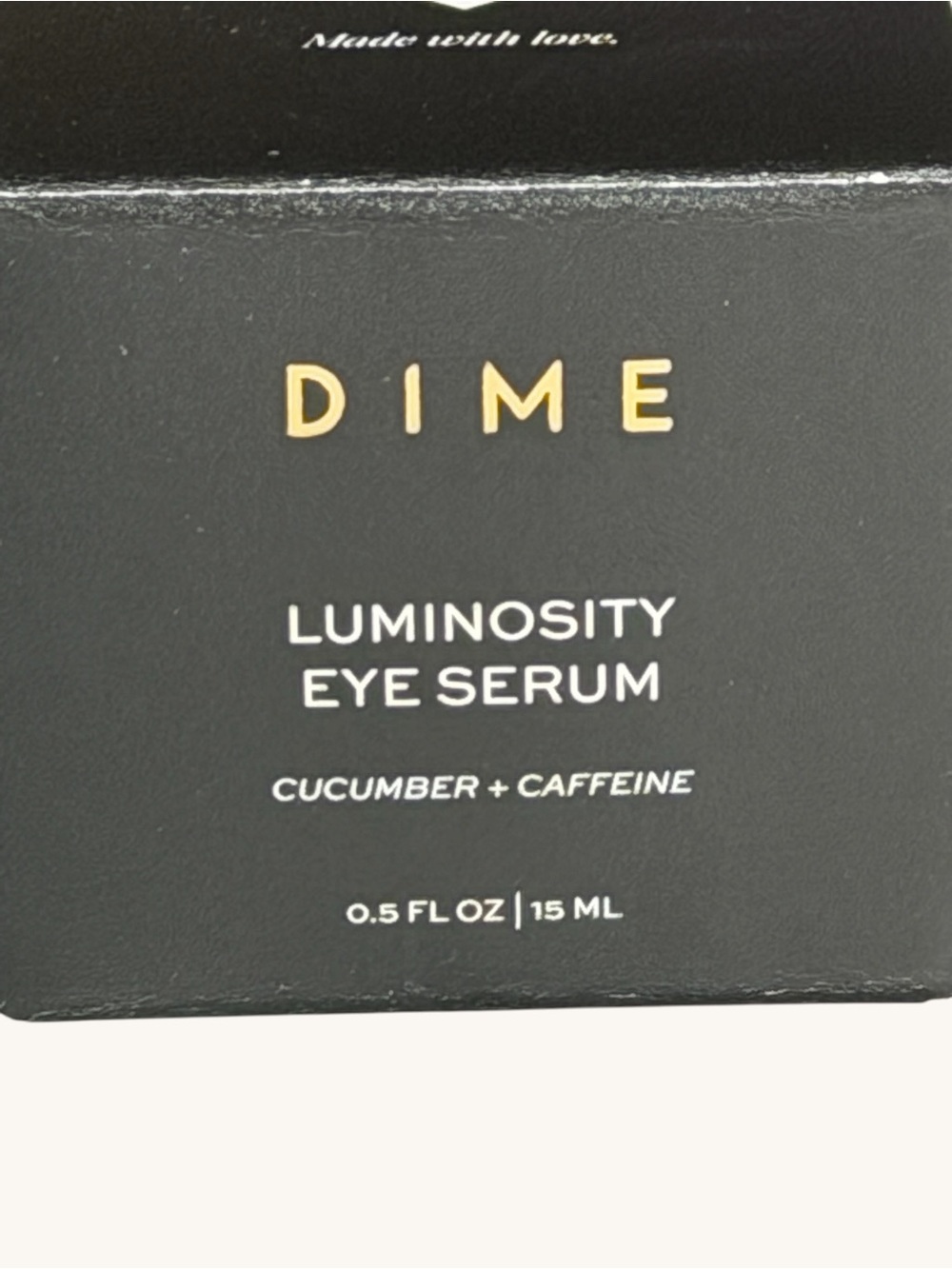 DIME Luminosity Eye Serum Cucumber + Caffeine 0.5 FL OZ 15 ML